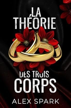 La théorie des trois corps