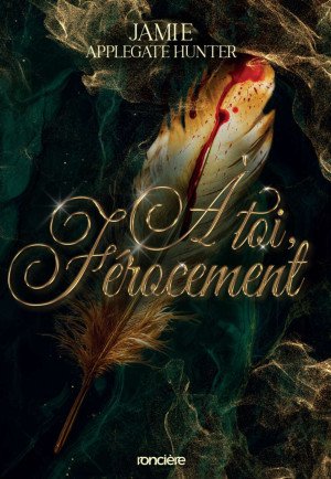 Les Rois faes d'Eden, Tome 1 : À toi, férocement
