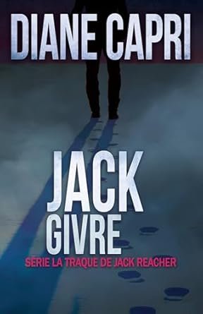 Jack Givre: Série La Traque de Jack Reacher