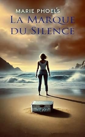 3h27 La Marque du Silence