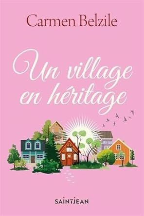 Un village en héritage