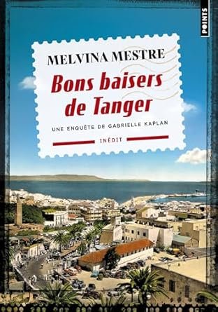 Bons baisers de Tanger