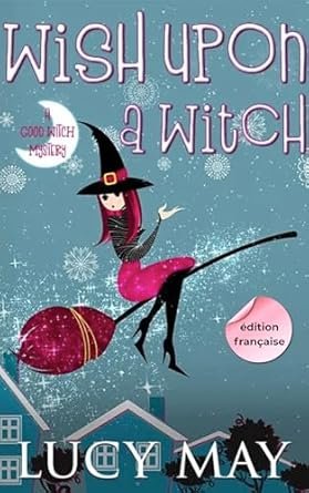 Wish Upon A Witch
