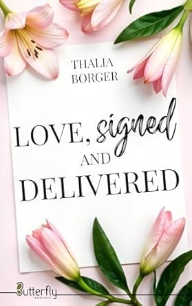 Love, signed and delivered