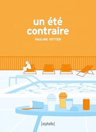 Un été contraire