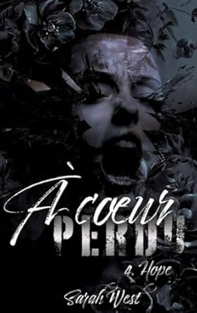 À cœur perdu : Hope