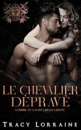 Le chevalier dépravé