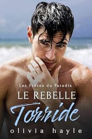 Le Rebelle Torride