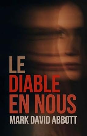 Le Diable en nous