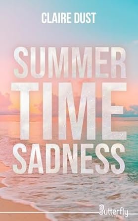 Summertime Sadness