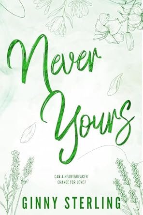 Never Yours: Jamais à Toi
