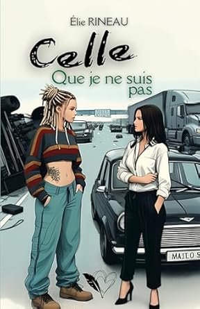 Celle que je ne suis pas