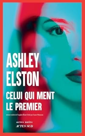 Celui qui ment le premier