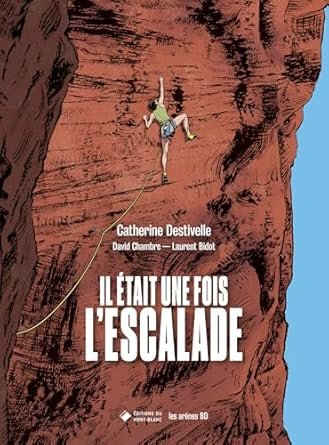 Il était une fois l'escalade