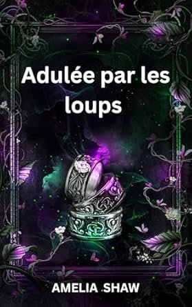 Adulée par les loups