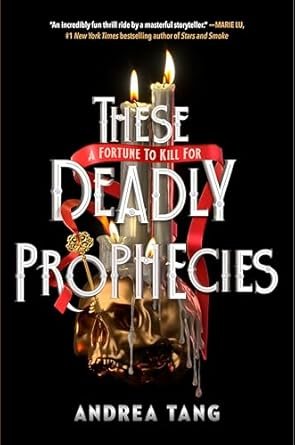 These Deadly Prophecies