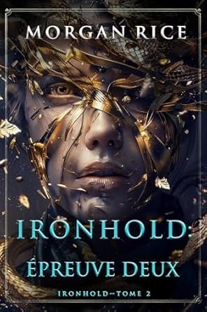 Ironhold : Épreuve deux