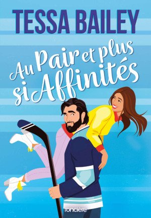 Au pair et plus si affinités