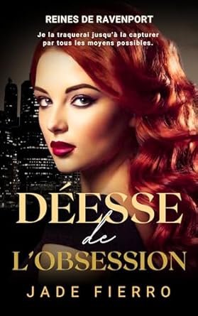 Déesse de l’Obsession