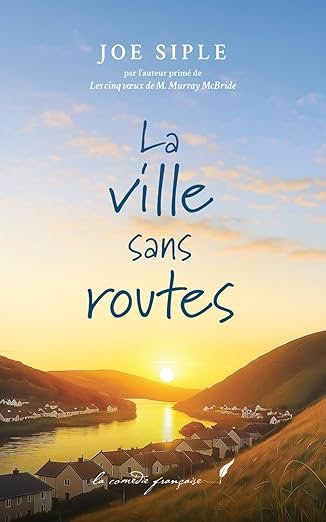 La ville sans routes