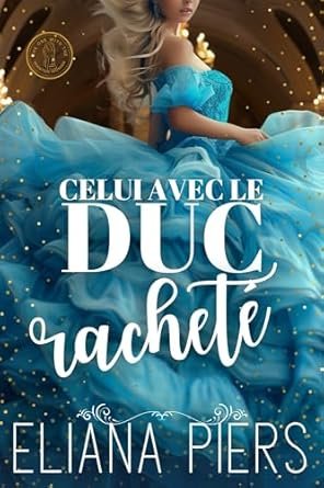 Celui avec le duc racheté