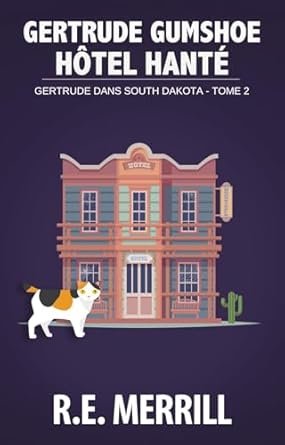 Gertrude Gumshoe : Hôtel Hanté