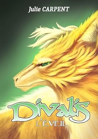 Divalis: L'éveil