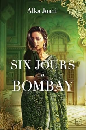 Six jours à Bombay