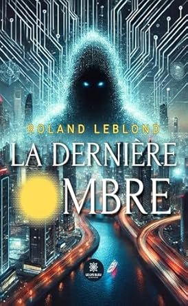La dernière ombre