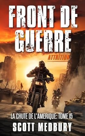 Front de Guerre : Attrition