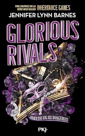 The grandest games, Tome 2 : Glorious rivals