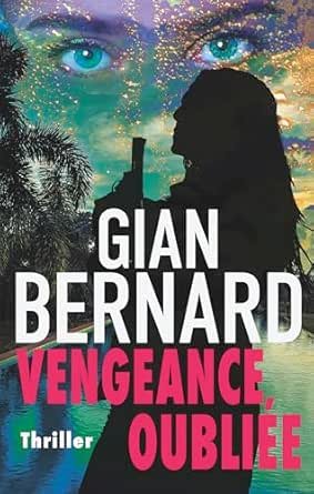 Vengeance oubliée