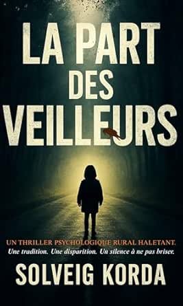 La part des veilleurs