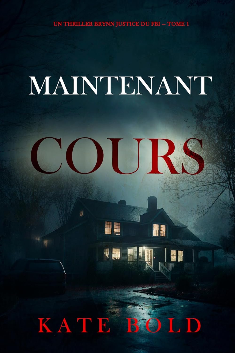 Maintenant, cours
