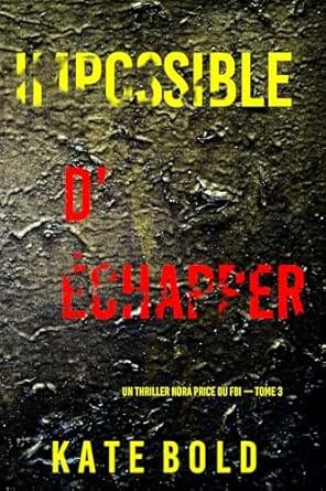 Impossible d’échapper