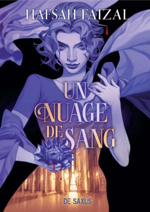 De thé et de sang, Tome 2 : Un nuage de sang