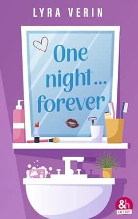 One night... forever