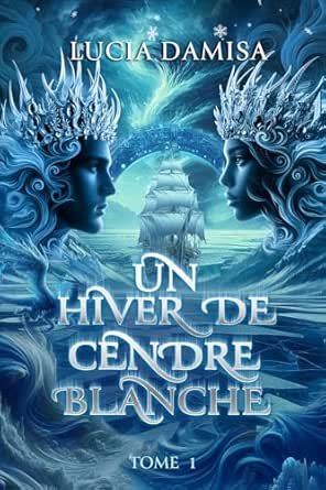 Un Hiver de Cendre Blanche