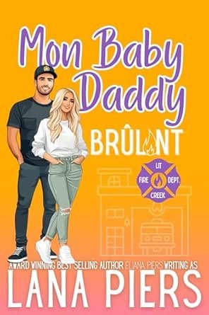 Mon Baby-Daddy brûlant