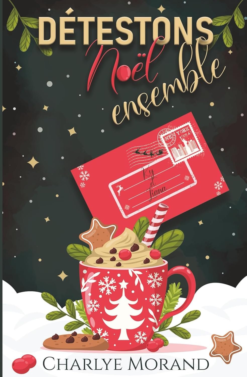 Détestons Noël ensemble