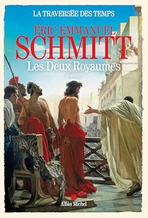 La Traversée des temps, Tome 5 : Les Deux royaumes