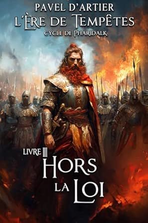 Hors la Loi: Cycle de Pharidalk