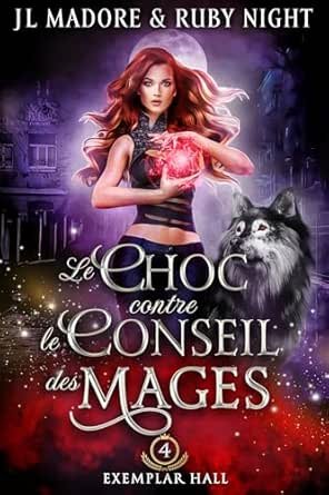 Le Choc contre le Conseil des Mages