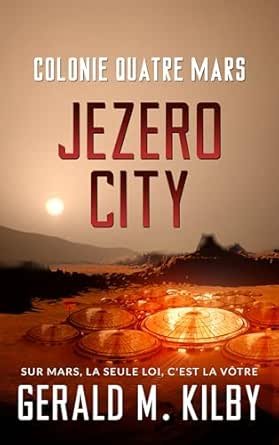 Jezero City: Colonie Quatre Mars