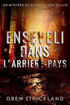 Enseveli dans l'Arrière-Pays