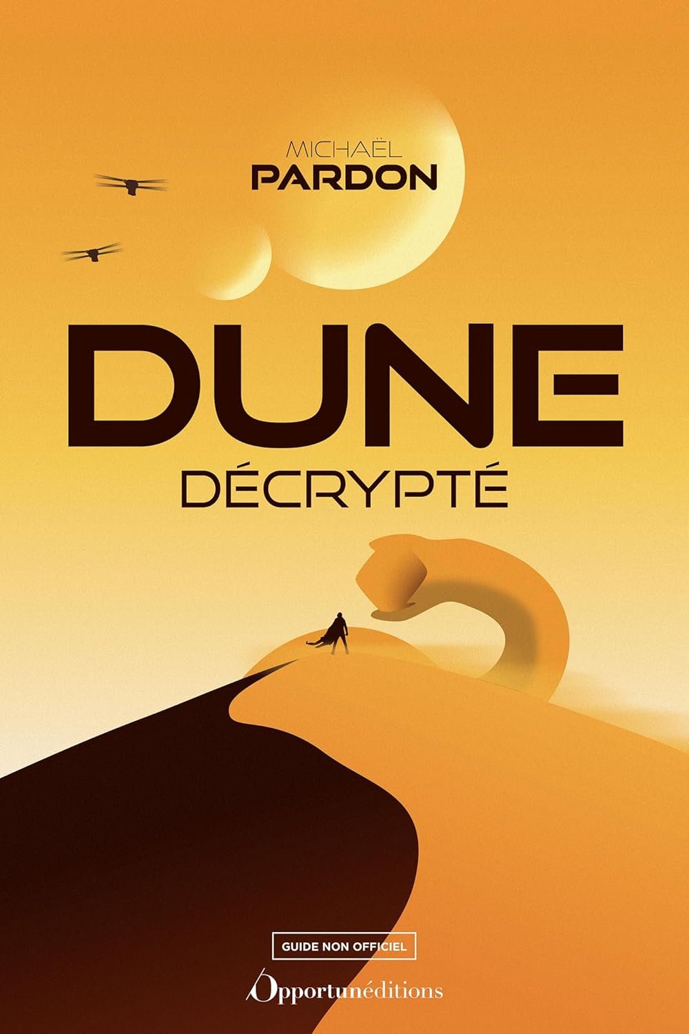 Dune décrypté