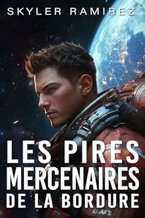 Les Pires Mercenaires de la Bordure