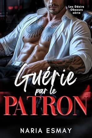 Guérie par le Patron