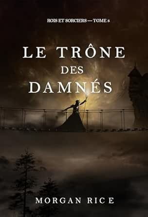 Le Trône des damnés