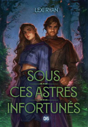 Sous ces Astres Infortunés